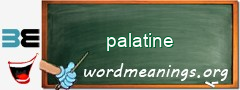 WordMeaning blackboard for palatine